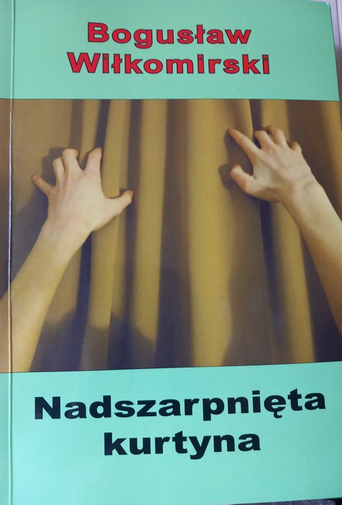 Wikomirski Nadszarpnita kurtyna